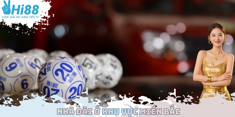 Nhà đài ở khu vực miền Bắc